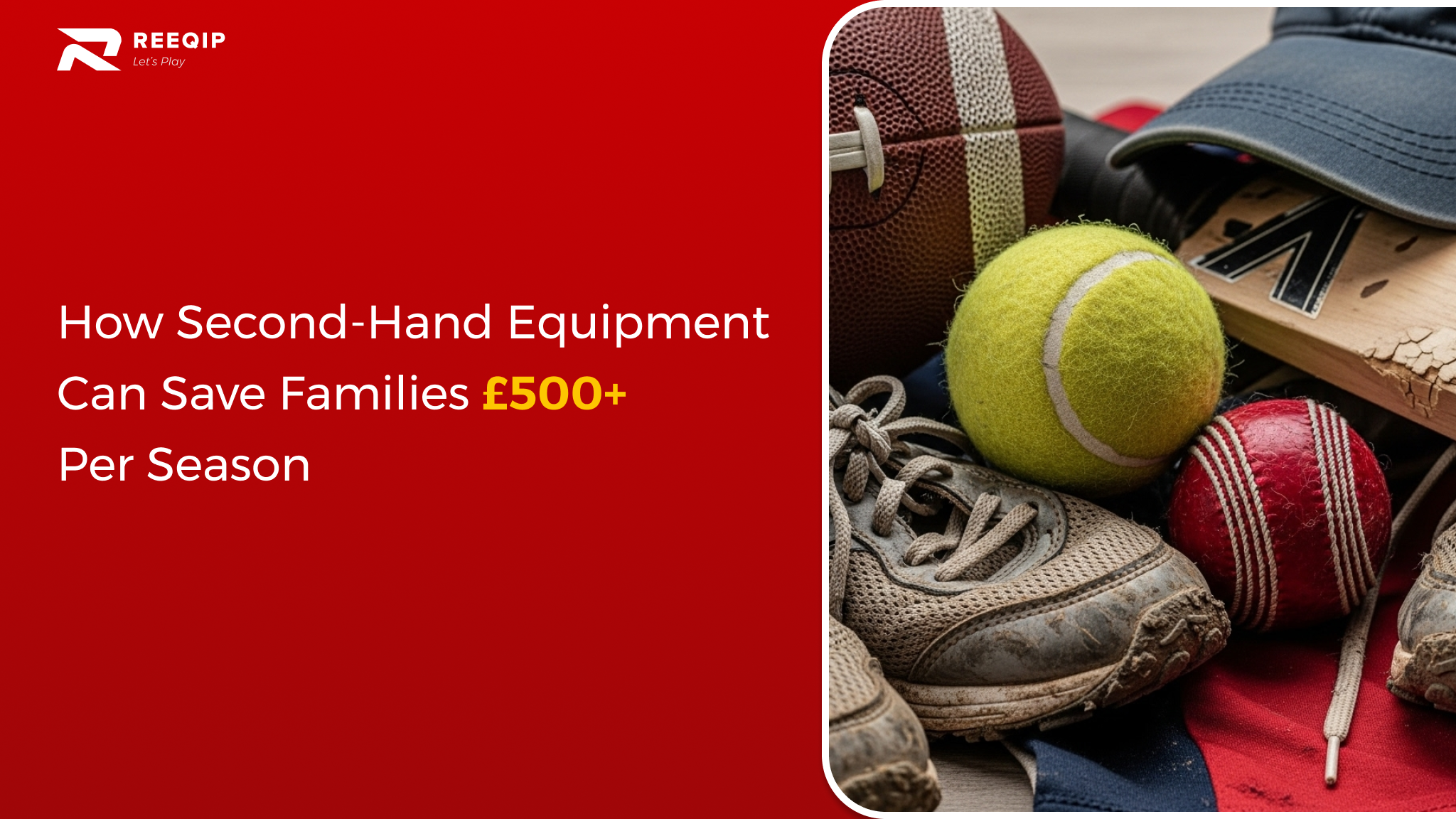 The True Cost of Youth Sports: How Second-Hand Equipment Can Save Families £500+ Per Season